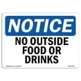 thumbnail image 1 of OSHA Notice Sign - No Outside Food or Drinks Sign, 1 of 1