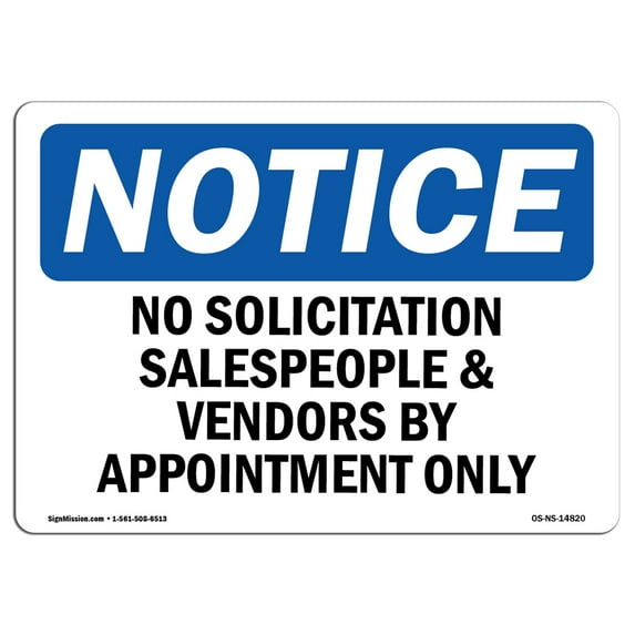 OSHA Notice Sign - No Solicitation Salespeople And Vendors By | Decal | Protect Your Business, Construction Site | Made in the USA