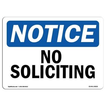 OSHA Notice Sign - No Soliciting | Decal | Protect Your Business, Construction Site, Warehouse & Shop Area |  Made in the USA