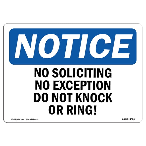 OSHA Notice Sign - No Soliciting No Exceptions Do Not Knock Or Ring! | Plastic Sign | Protect Your Business, Work Site, Warehouse |  Made in the USA