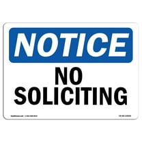 OSHA Notice Sign - No Soliciting | Plastic Sign | Protect Your Business, Construction Site, Warehouse & Shop Area |  Made in the USA