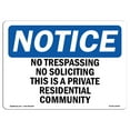 thumbnail image 1 of OSHA Notice Sign - No Trespassing No Soliciting This Is A Private | Decal | Protect Your Business, Construction Site |  Made in the USA, 1 of 4