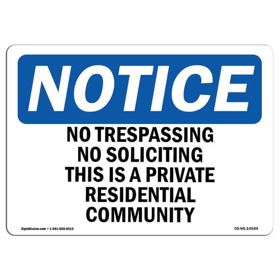 OSHA Notice Sign - No Trespassing No Soliciting This Is A Private | Decal | Protect Your Business, Construction Site | Made in the USA