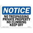 thumbnail image 1 of OSHA Notice Sign - No Trespassing Private Property No Climbing | Decal | Protect Your Business, Construction Site |  Made in the USA, 1 of 4