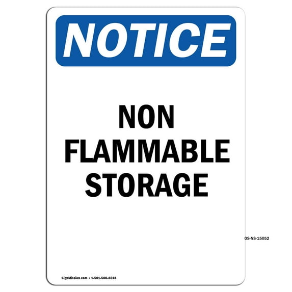 OSHA Notice Sign - Non Flammable Storage | Plastic Sign | Protect Your Business, Construction Site, Warehouse & Shop Area | Made in the USA