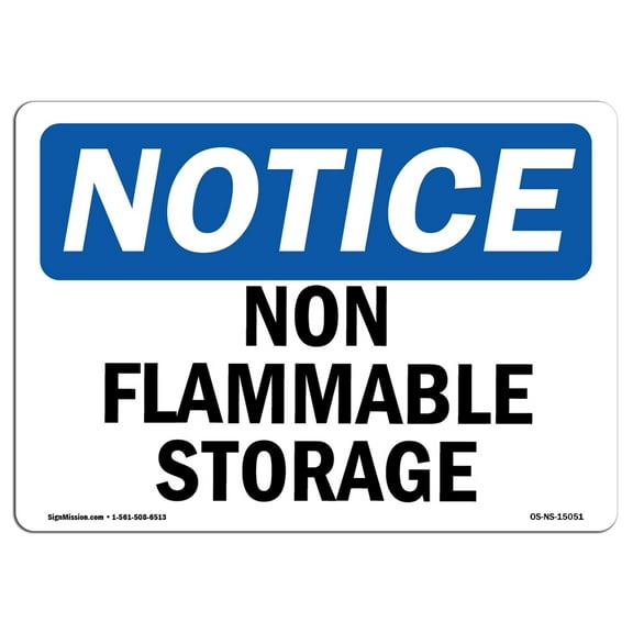 OSHA Notice Sign - Non Flammable Storage | Plastic Sign | Protect Your Business, Construction Site, Warehouse & Shop Area |  Made in the USA