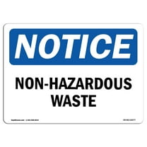 OSHA Notice Sign - Non-Hazardous Waste | Decal | Protect Your Business, Construction Site, Warehouse & Shop Area | Made in the USA