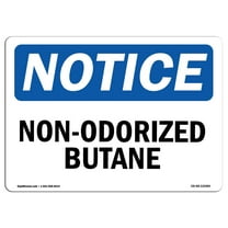 OSHA Notice Sign - Non-Odorized Butane | Plastic Sign | Protect Your Business, Construction Site, Warehouse & Shop Area |  Made in the USA