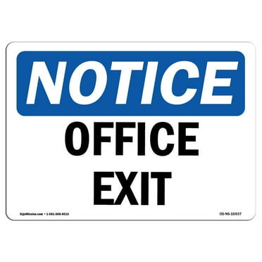 OSHA Notice Sign - Office Exit | Decal | Protect Your Business, Construction Site, Warehouse & Shop Area |  Made in the USA