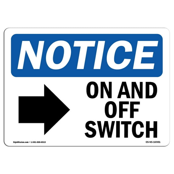 OSHA Notice Sign - On And Off Switch | Plastic Sign | Protect Your Business, Construction Site, Warehouse & Shop Area | Made in the USA