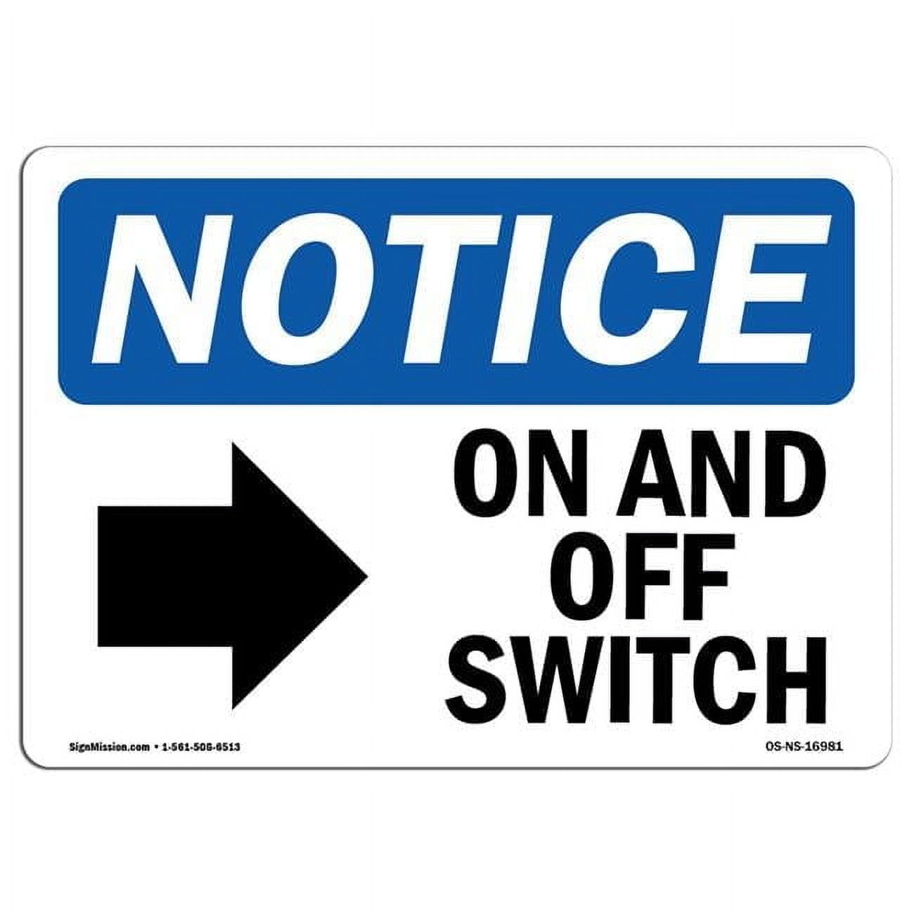 OSHA Notice Sign - On & Off Switch Sign with Symbol - Walmart.com