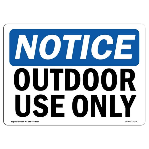 OSHA Notice Sign - Outdoor Use Only | Plastic Sign | Protect Your Business, Construction Site, Warehouse & Shop Area |  Made in the USA