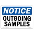 thumbnail image 1 of OSHA Notice Sign - Outgoing Samples | Decal | Protect Your Business, Construction Site, Warehouse & Shop Area |  Made in the USA, 1 of 4
