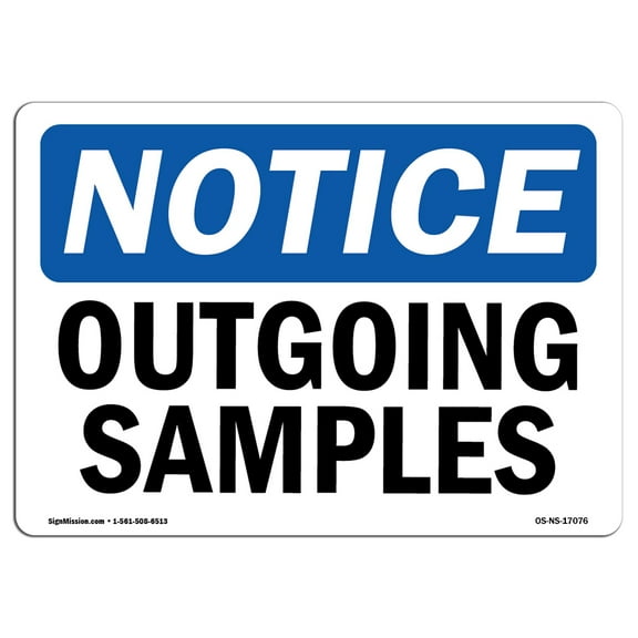 OSHA Notice Sign - Outgoing Samples | Decal | Protect Your Business, Construction Site, Warehouse & Shop Area |  Made in the USA
