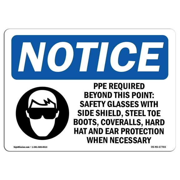 OSHA Notice Sign - PPE Required Beyond This Point | Plastic Sign | Protect Your Business, Construction Site, Warehouse & Shop Area |  Made in the USA