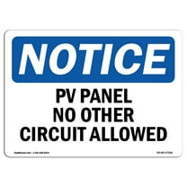 OSHA Notice Sign - PV Panel No Other Circuits Allowed 18" X 12" Decal Protect Your Business, Construction Site, Warehouse