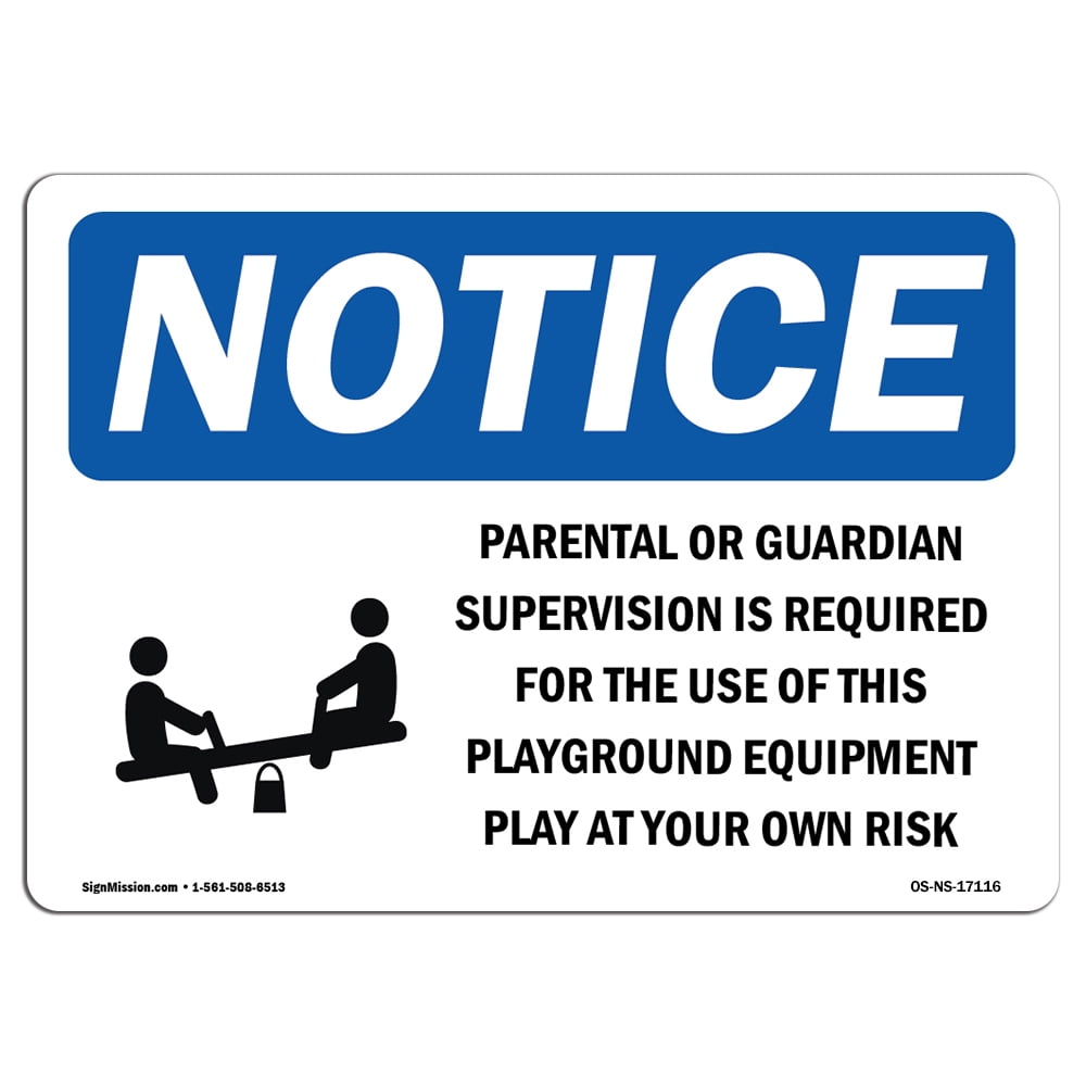 OSHA Notice Sign - Parental Or Guardian Supervision Sign With Symbol ...