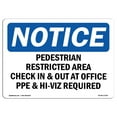 thumbnail image 1 of OSHA Notice Sign - Pedestrian Restricted Area Check In & Out | Plastic Sign | Protect Your Business, Work Site, Warehouse & Shop Area |  Made in the USA, 1 of 5