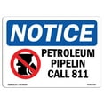 thumbnail image 1 of OSHA Notice Sign - Petroleum Pipeline Call 811 Sign With Symbol | Decal | Protect Your Business, Construction Site |  Made in the USA, 1 of 4