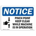 thumbnail image 1 of OSHA Notice Sign - Pinch Point Keep Clear While | Plastic Sign | Protect Your Business, Construction Site, Warehouse & Shop Area |  Made in the USA, 1 of 5