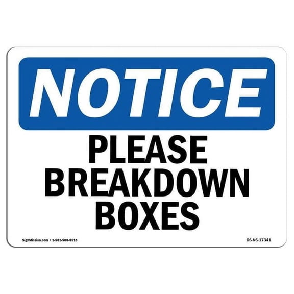 OSHA Notice Sign - Please Breakdown Boxes