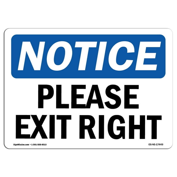 OSHA Notice Sign - Please Exit Right | Decal | Protect Your Business, Construction Site, Warehouse & Shop Area |  Made in the USA