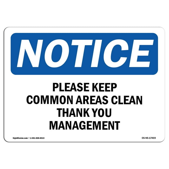 OSHA Notice Sign - Please Keep Common Areas Clear Thank You | Decal | Protect Your Business, Construction Site | Made in the USA