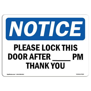 Notice Sign - Please Do Not Lock The Door - OSHA