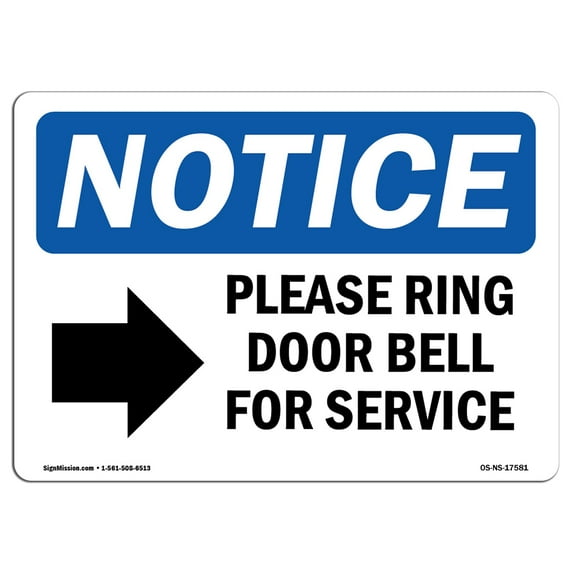 OSHA Notice Sign - Please Ring Door Bell For Service | Plastic Sign | Protect Your Business, Construction Site, Warehouse & Shop Area | Made in the USA