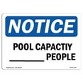 thumbnail image 1 of OSHA Notice Sign - Pool Capacity ____ People | Plastic Sign | Protect Your Business, Construction Site, Warehouse & Shop Area |  Made in the USA, 1 of 5
