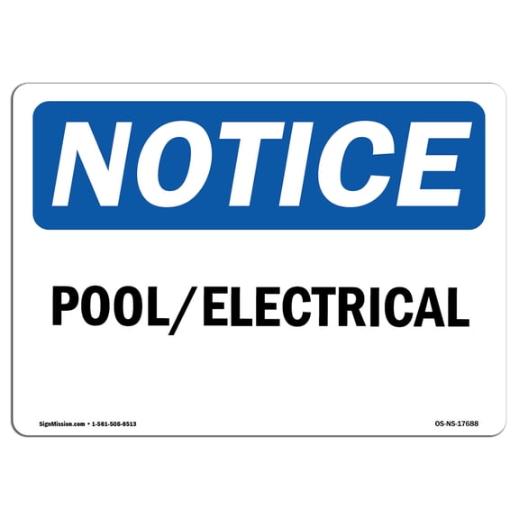 OSHA Notice Sign - Pool Hours Mon - Sat ____ Am - ____ Pm Sunday | Decal | Protect Your Business, Construction Site | Â Made in the USA