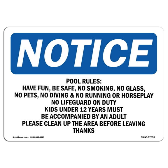 OSHA Notice Sign - Pool Rules Have Fun Be Safe No Smoking | Decal | Protect Your Business Construction Site |  Made in the USA
