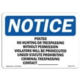 thumbnail image 1 of OSHA Notice Sign - Posted No Hunting Or Trespassing Without | Plastic Sign | Protect Your Business, Work Site, Warehouse & Shop Area |  Made in the USA, 1 of 5