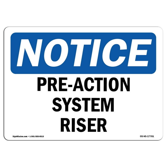OSHA Notice Sign - Pre-Action System Riser | Plastic Sign | Protect Your Business, Construction Site, Warehouse & Shop Area |  Made in the USA