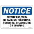 thumbnail image 1 of OSHA Notice Sign - Private Property No Parking, Soliciting, 1 of 1