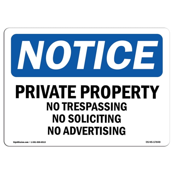 OSHA Notice Sign - Private Property No Trespassing No Soliciting 14" X 10" Decal Protect Your Business, Construction Site