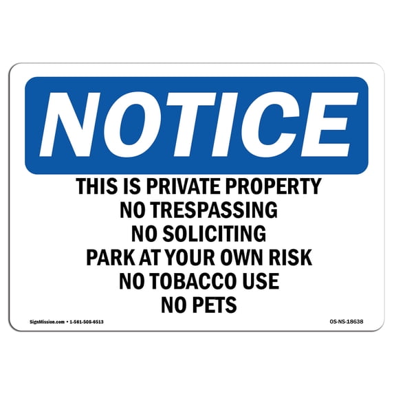 OSHA Notice Sign - This Is Private Property No Trespassing | Plastic Sign | Protect Your Business, Work Site, Warehouse & Shop Area | Made in the USA