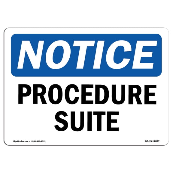 OSHA Notice Sign - Procedure Suite | Decal | Protect Your Business, Construction Site, Warehouse & Shop Area | Made in the USA