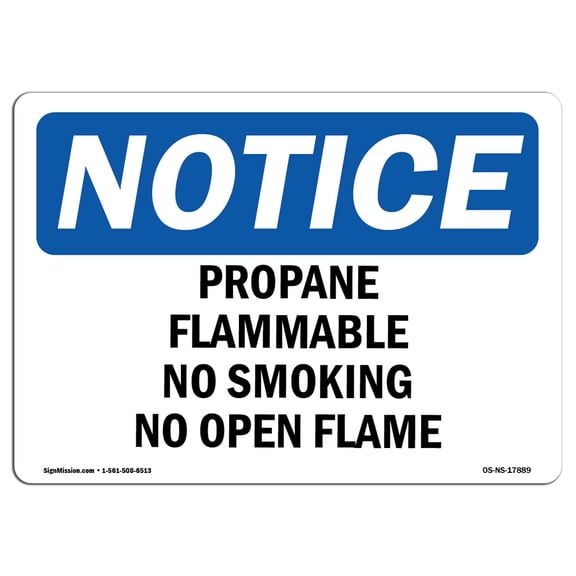 OSHA Notice Sign - Propane Flammable No Smoking No Open Flame | Decal | Protect Your Business, Construction Site | Made in the USA