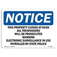 thumbnail image 1 of OSHA Notice Sign - This Property Closes At Dusk All Trespassers | Plastic Sign | Protect Your Business, Work Site, Warehouse & Shop Area |  Made in the USA, 1 of 5