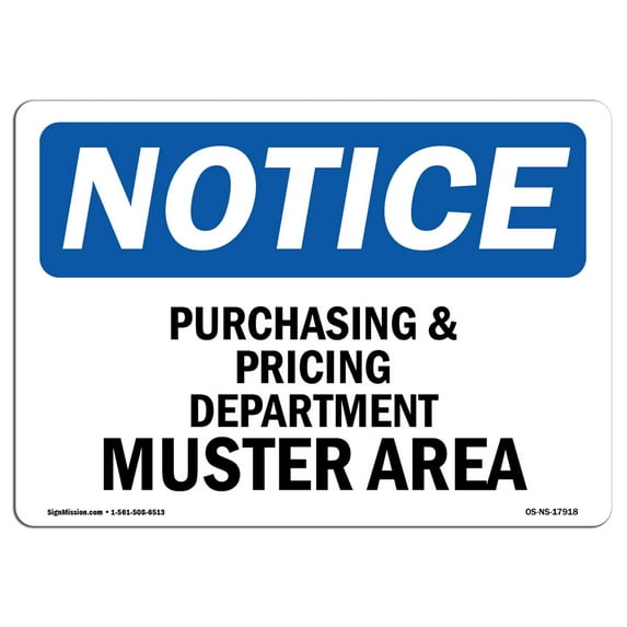 OSHA Notice Sign - Purchasing And Pricing Department Muster Area | Plastic Sign | Protect Your Business, Work Site, Warehouse & Shop Area | Made in the USA