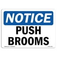thumbnail image 1 of OSHA Notice Sign - Push Brooms | Plastic Sign | Protect Your Business, Construction Site, Warehouse & Shop Area |  Made in the USA, 1 of 5