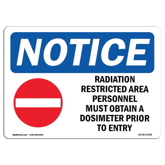 OSHA Notice Sign - Radiation Restricted Area Personnel Sign With Symbol | Decal | Protect Your Business, Work Site |  Made in the USA