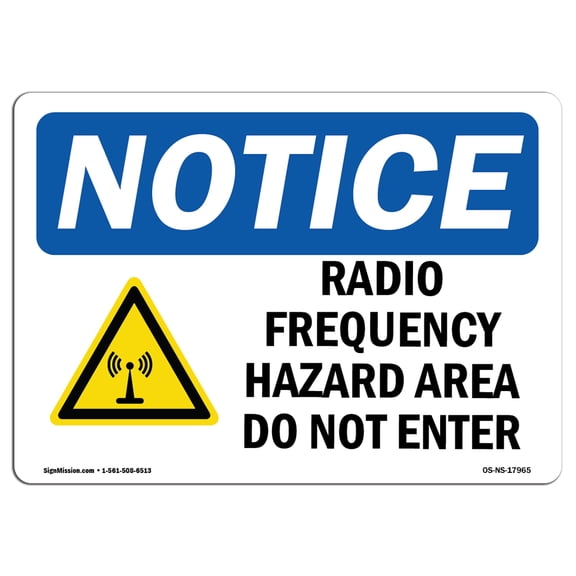 OSHA Notice Sign - Radio Frequency Hazard Area Sign With Symbol | Decal | Protect Your Business, Construction Site |  Made in the USA