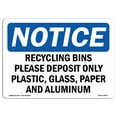 thumbnail image 1 of OSHA Notice Sign - Recycling Bins Please Deposit Only Plastic | Plastic Sign | Protect Your Business Work Site Warehouse & Shop Area |  Made in the USA, 1 of 5