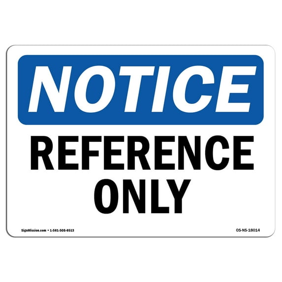 OSHA Notice Sign - Reference Only | Decal | Protect Your Business, Construction Site, Warehouse & Shop Area | Made in the USA