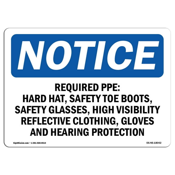 OSHA Notice Sign - Required PPE Hard Hat Safety Toe Boots | Plastic Sign | Protect Your Business Work Site Warehouse & Shop Area |  Made in the USA