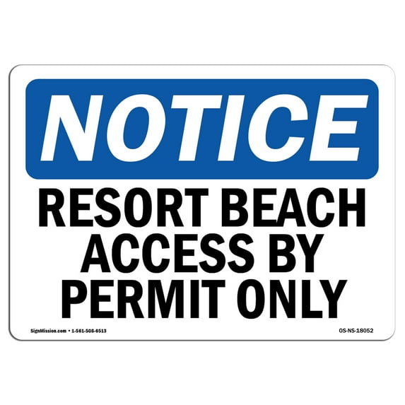 OSHA Notice Sign - Resort Beach Access By Permit Only | Plastic Sign | Protect Your Business, Construction Site, Warehouse & Shop Area | Made in the USA