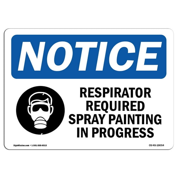 OSHA Notice Sign - Respirator Required Spray Painting | Aluminum Sign | Protect Your Business, Construction Site, Warehouse & Shop Area | Made in the USA