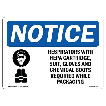 OSHA Notice Sign - Respirator With Hepa Cartridge | Aluminum Sign | Protect Your Business Construction Site Warehouse & Shop Area |  Made in the USA